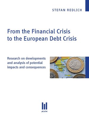 cover image of From the Financial Crisis to the European Debt Crisis